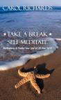 Take A Break Self-Meditate - Preview