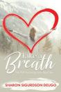 Take A Breath: The Path To Living Your B - Preview