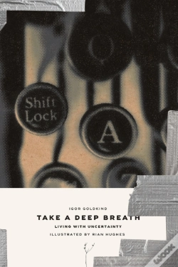 Capa do artigo Take A Deep Breath - Living With Uncertainty