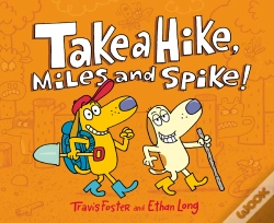 Capa do artigo Take A Hike, Miles And Spike!