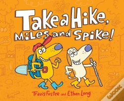 Capa do artigo Take A Hike, Miles And Spike!