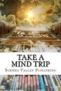 Take A Mind Trip - Preview