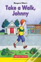 Take A Walk, Johnny