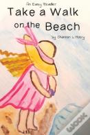 Take A Walk On The Beach