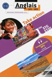 Capa do artigo Take Action 1ere Stg/St2s Lv1/Lv2 B1>B2 Eleve 2011