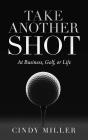 Take Another Shot - Preview