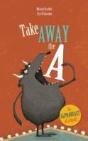 Take Away The A - Preview