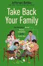 Take Back Your Family - Preview