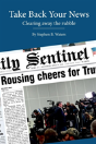 Take Back Your News - Preview