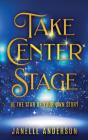 Take Center Stage - Preview