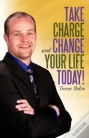 Capa do artigo Take Charge And Change Your Life Today!