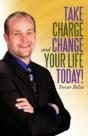 Take Charge And Change Your Life Today! - Preview
