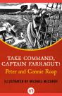Take Command, Captain Farragut! - Preview
