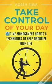 Take Control Of Your Day