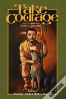 Take Courage
