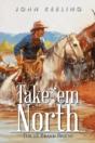 Take 'Em North: The 2e Brand Begins - Preview