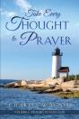 Take Every Thought To Prayer - Preview