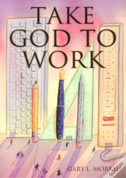 Capa do artigo Take God To Work