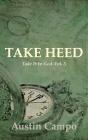 Take Heed - Preview