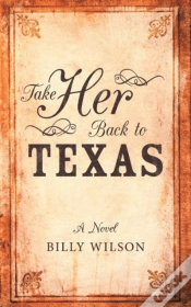 Capa do artigo Take Her Back To Texas