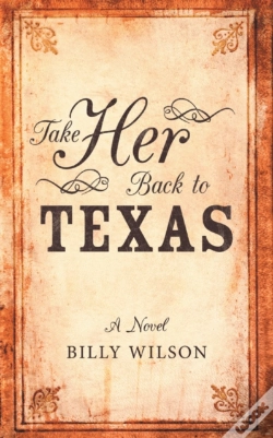 Capa do artigo Take Her Back To Texas