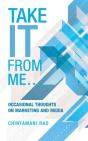 Take It From Me...: Occasional Thoughts - Preview