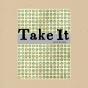 Take It - Preview