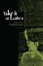 Take It Or Leave It - Preview