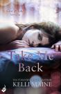 Take Me Back: A Give & Take 2.5 Novella - Preview