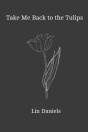 Take Me Back To The Tulips - Preview