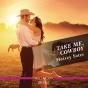 Take Me, Cowboy - Preview