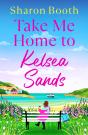 Take Me Home To Kelsea Sands - Preview