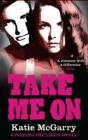 Take Me On - Preview