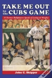 Capa do artigo Take Me Out To The Cubs Game