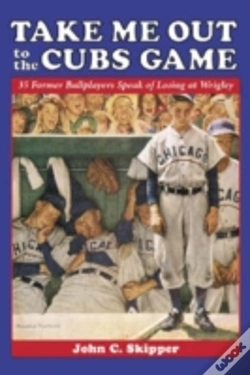 Capa do artigo Take Me Out To The Cubs Game