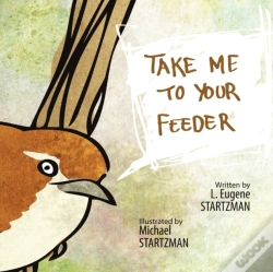 Capa do artigo Take Me To Your Feeder