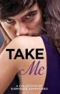 Take Me - Preview