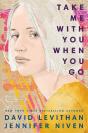 Take Me With You When You Go - Preview
