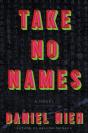 Take No Names - Preview