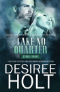 Take No Quarter - Preview
