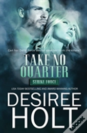 Take No Quarter