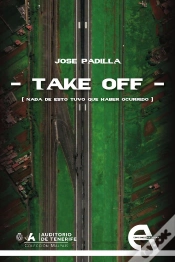 Capa do artigo Take Off [Nada De Esto Tuvo Que Haber Ocurrido]