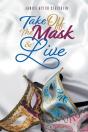 Take Off The Mask & Live - Preview