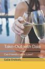 Take-Out With Dale - Preview