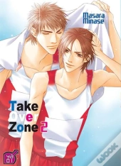 Take Over Zone T.2