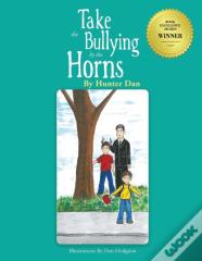 Take The Bullying By The Horns