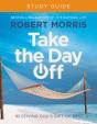 Take The Day Off Study Guide (Study Guide) - Preview
