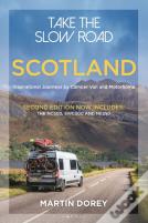 Take The Slow Road: Scotland 2nd Edition
