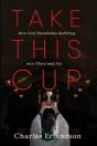Take This Cup - Preview