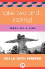 Take Two And . . . Rolling! - Preview